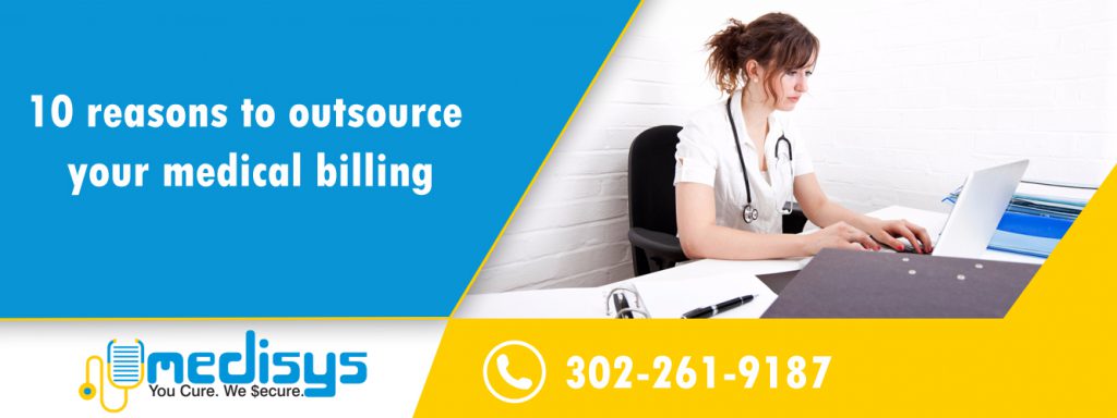 10 reasons to in outsource medical billing
