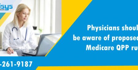 Physicians should be aware of proposed 2019 Medicare QPP rule