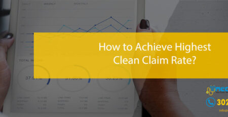 How to Achieve Highest Clean Claim Rate?