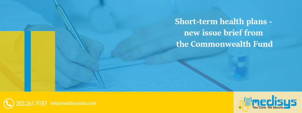 Short-Term Health Plans – New Issue Brief From The Commonwealth Fund