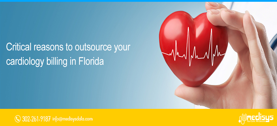 Critical reasons to outsource your cardiology billing in Florida