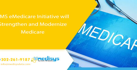 CMS eMedicare Initiative will Strengthen and Modernize Medicare