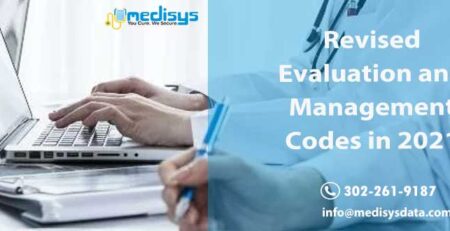 Revised Evaluation and Management Codes in 2021