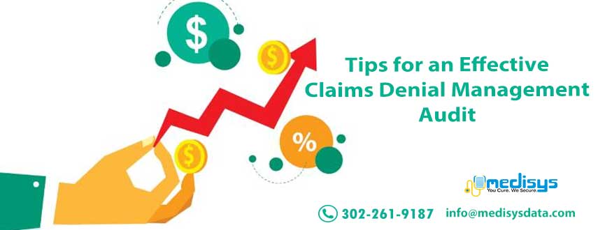 Tips for an Effective Claims Denial Management Audit