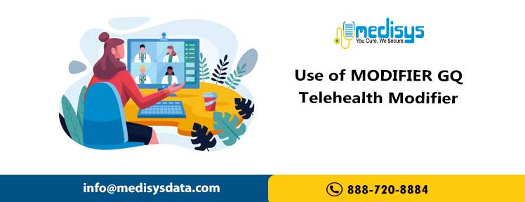 Use of MODIFIER GQ – Telehealth Modifier