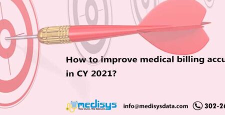 How to improve medical billing accuracy in CY 2021