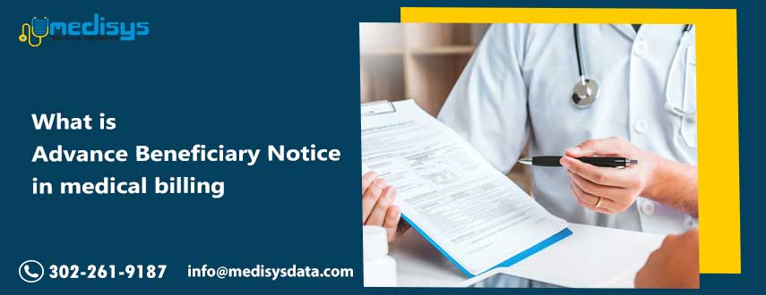 What is advance beneficiary notice in medical billing