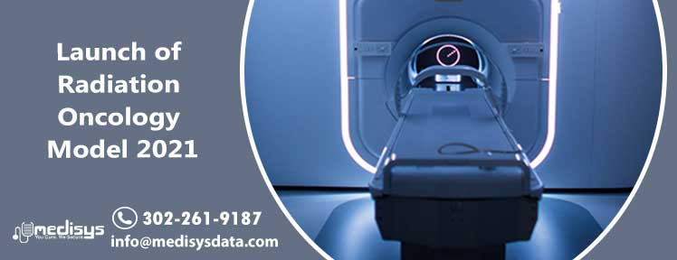 Launch of Radiation Oncology Model 2021