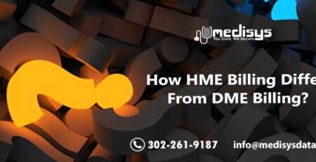 How HME Billing Differ From DME Billing?