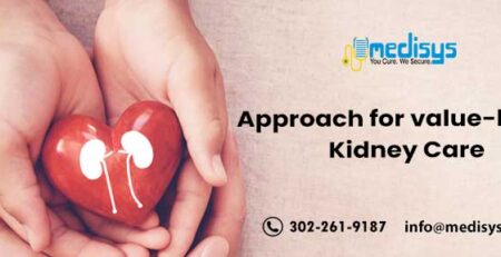 Approach for value-based Kidney Care