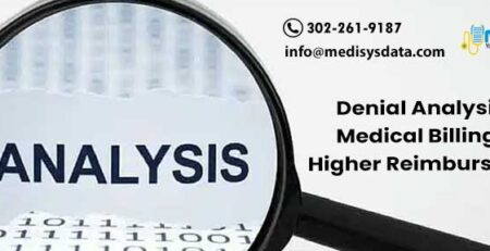 Denial Analysis in Medical Billing for Higher Reimbursement