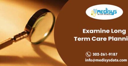 Examine long term care planning