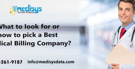 What to look for or how to pick a Best Medical Billing Company?