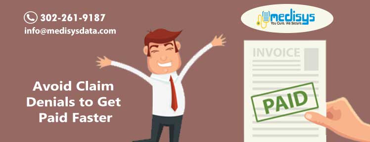 Avoid Claim Denials to Get Paid Faster