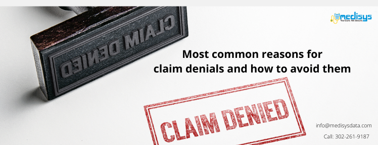 Most common reasons for claim denials and how to avoid them