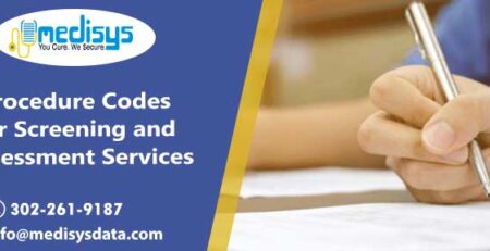 Procedure Codes for Screening and Assessment Services