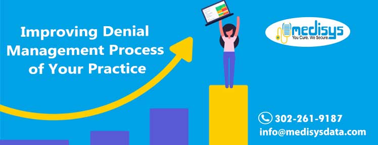 Improving Denial Management Process of Your Practice