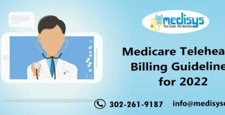 Medicare Telehealth Billing Guidelines for 2022