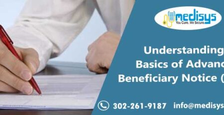 Understanding Basics of Advance Beneficiary Notice (ABN)