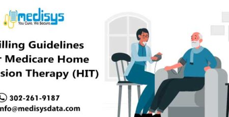 Billing Guidelines for Medicare Home Infusion Therapy (HIT)
