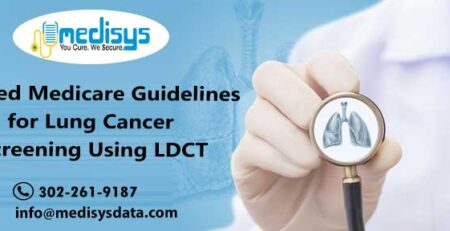 Revised Medicare Guidelines for Lung Cancer Screening Using LDCT