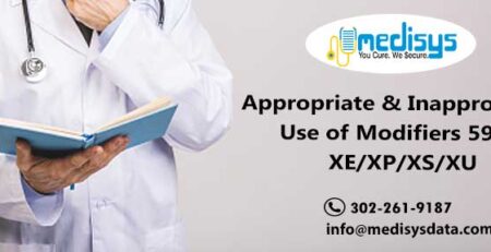 Appropriate & Inappropriate Use of Modifiers 59 & XE/XP/XS/XU