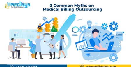 3 Common Myths on Medical Billing Outsourcing