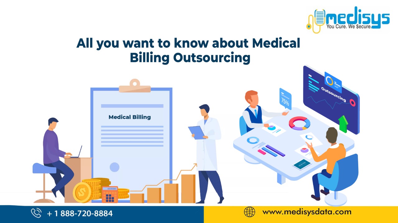 All you want to know about Medical Billing Outsourcing