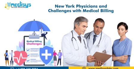 New York Physicians and challenges with Medical Billing