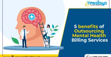 5 benefits of outsourcing Mental Health Billing Services