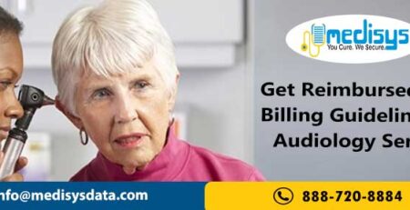 Get Reimbursed with Billing Guidelines for Audiology Services