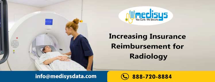 Increasing Insurance Reimbursement for Radiology