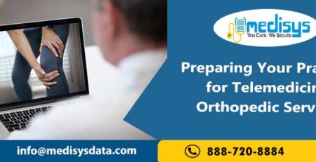 Preparing Your Practice for Telemedicine Orthopedic Services