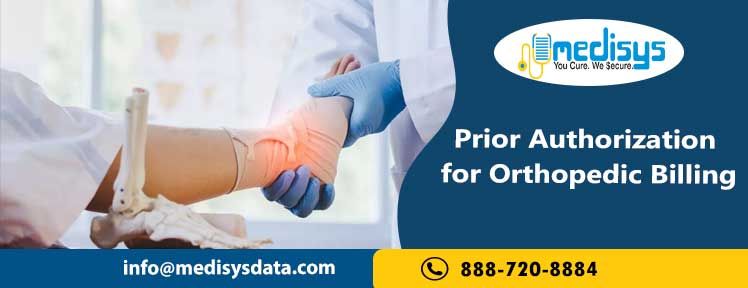 Prior Authorization for Orthopedic Billing