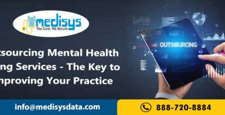 Outsourcing Mental Health Billing Services - The Key to Improving Your Practice