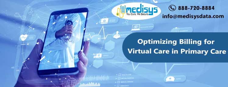 Optimizing Billing for Virtual Care in Primary Care