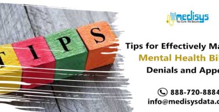 Tips for Effectively Managing Mental Health Billing Denials and Appeals