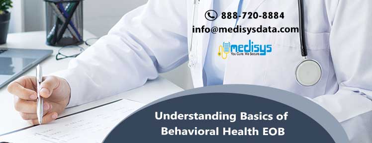 Understanding Basics of Behavioral Health EOB