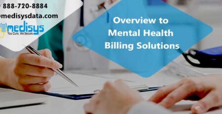 Overview to Mental Health Billing Solutions