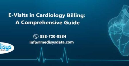 E-Visits in Cardiology Billing: A Comprehensive Guide