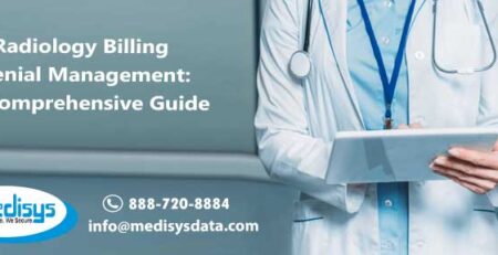 Radiology Billing Denial Management: A Comprehensive Guide