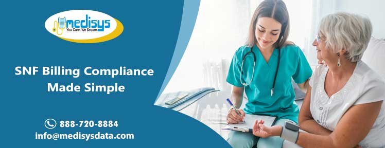 SNF Billing Compliance Made Simple