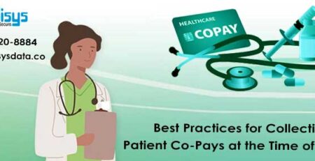 Best Practices for Collecting Patient Co-Pays at the Time of Service