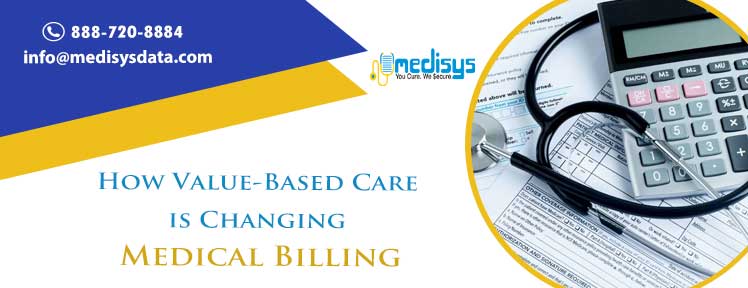 How Value-Based Care is Changing Medical Billing