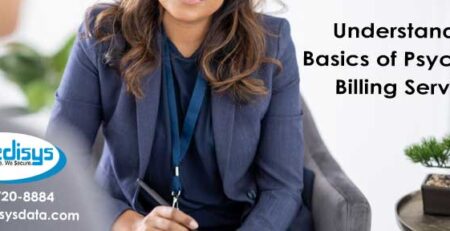 Understanding Basics of Psychiatric Billing Services