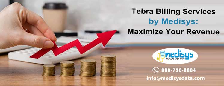 Tebra Billing Services by Medisys: Maximize Your Revenue