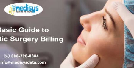 Basic Guide to Plastic Surgery Billing