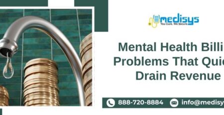 Mental Health Billing Problems That Quietly Drain Revenue